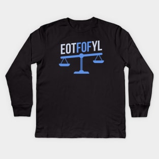 EOTFOFYL - End of turn fact or fiction you lose Kids Long Sleeve T-Shirt